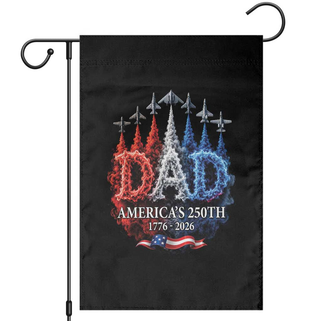 Dad USA 250th Anniversary Garden Flag Jet Fighter American Flag Father's Day 4th of July TS11 Black Print Your Wear
