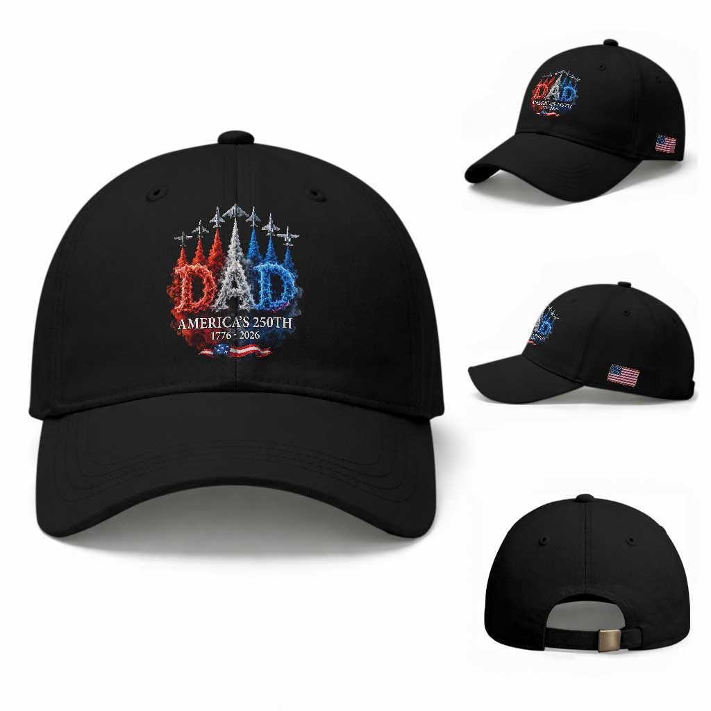 Dad USA 250th Anniversary Baseball Cap Jet Fighter American Flag Father's Day 4th of July TS11 Baseball Cap Universal Fit Black Print Your Wear