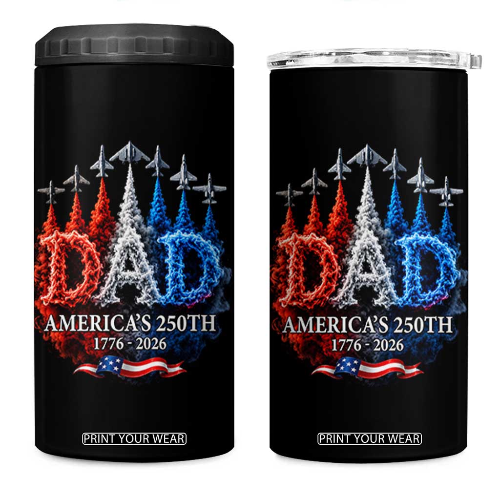 Dad USA 250th Anniversary 4 in 1 Can Cooler Tumbler Jet Fighter American Flag Father's Day 4th of July TS11 One Size: 16 oz Black Print Your Wear