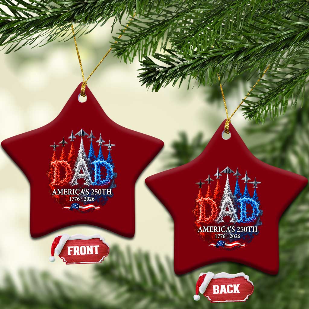 Dad USA 250th Anniversary Ceramic Ornament Jet Fighter American Flag Father's Day 4th of July TS11 Print Your Wear