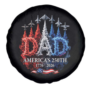 Dad USA 250th Anniversary Spare Tire Cover Jet Fighter American Flag Father's Day 4th of July TS11 Print Your Wear