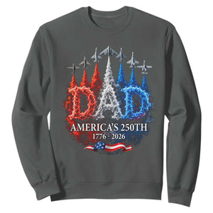Dad USA 250th Anniversary Sweatshirt Jet Fighter American Flag Father's Day 4th of July TS11 Dark Heather Print Your Wear