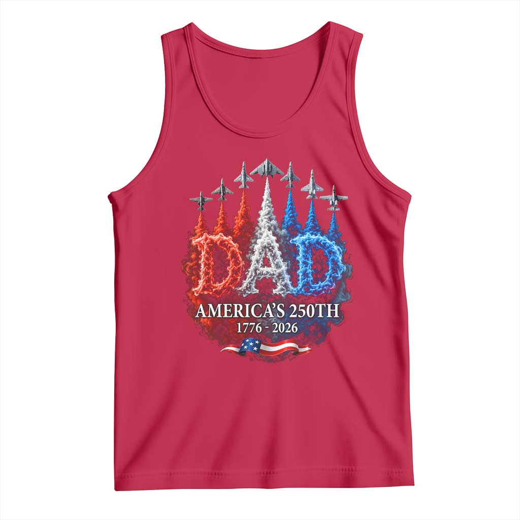 Dad USA 250th Anniversary Tank Top Jet Fighter American Flag Father's Day 4th of July TS11 Red Print Your Wear