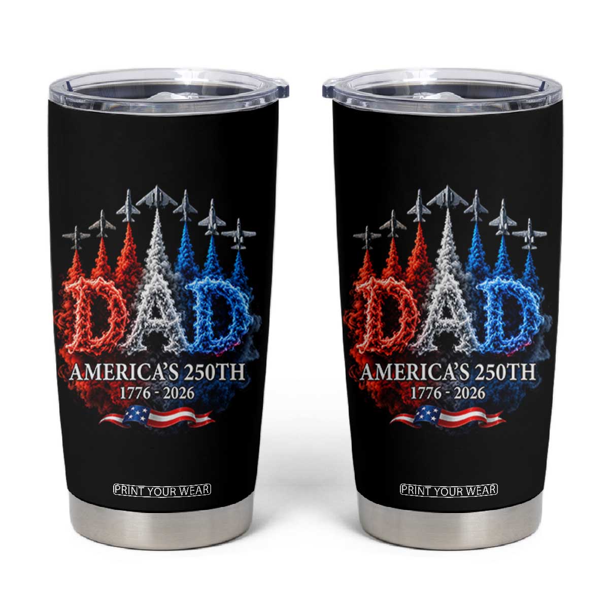 Dad USA 250th Anniversary Tumbler Cup Jet Fighter American Flag Father's Day 4th of July TS11 Black Print Your Wear