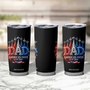 Dad USA 250th Anniversary Tumbler Cup Jet Fighter American Flag Father's Day 4th of July TS11 Print Your Wear