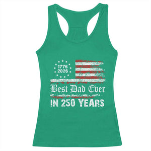 Dad USA 250th Anniversary Racerback Tank Top Best Father Ever In 250 Years Vintage American Flag TS11 Irish Green Print Your Wear