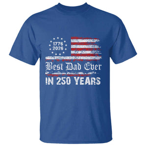 Dad USA 250th Anniversary T Shirt Best Father Ever In 250 Years Vintage American Flag TS11 Royal Blue Print Your Wear