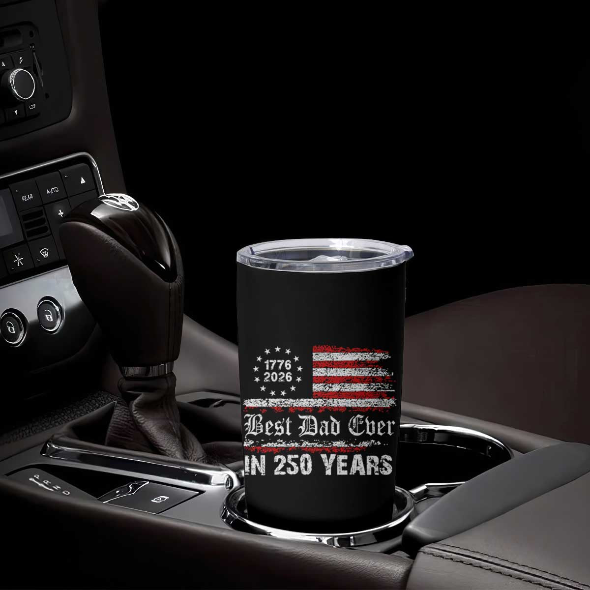 Dad USA 250th Anniversary Tumbler Cup Best Father Ever In 250 Years Vintage American Flag TS11 Print Your Wear
