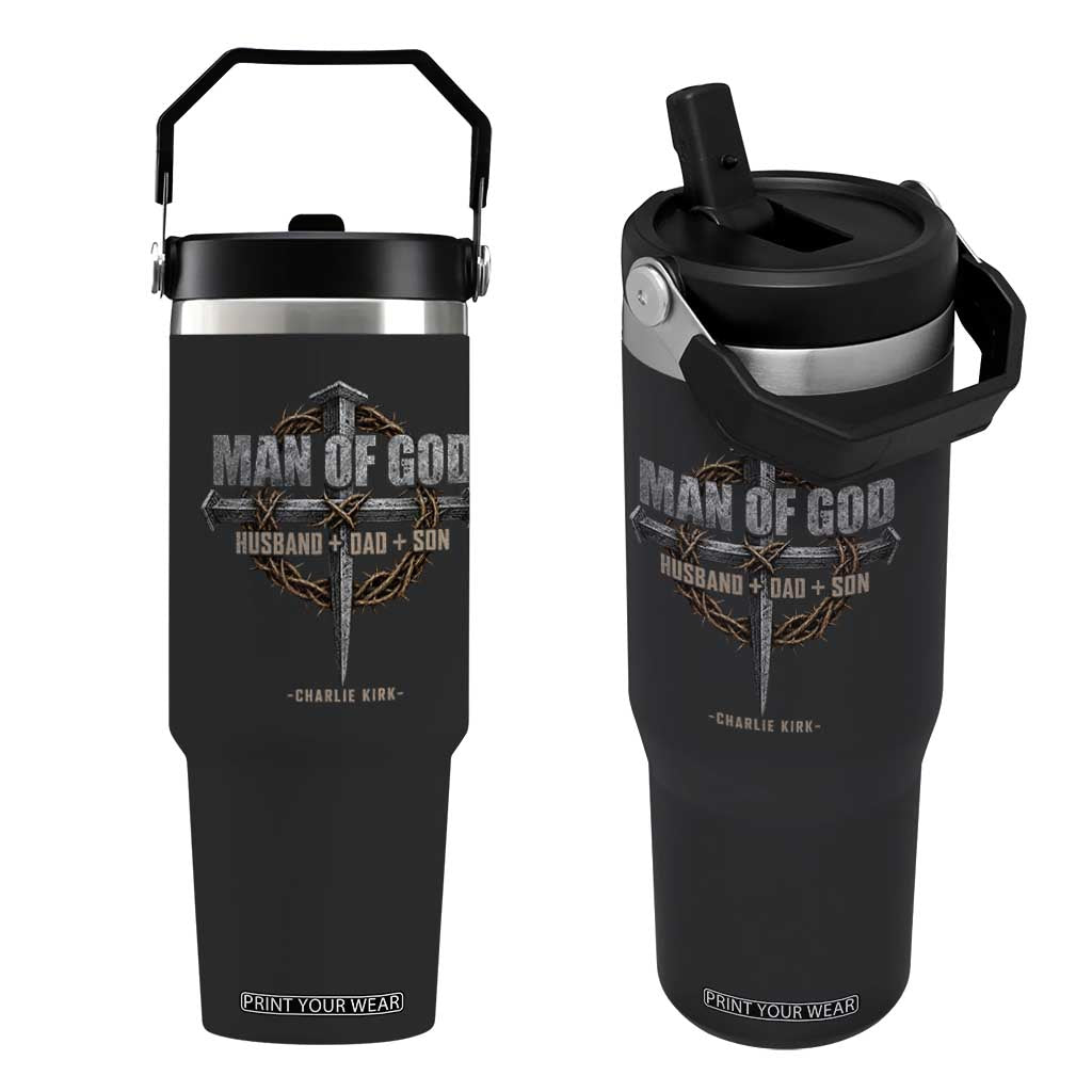 Man Of God Husband Dad Son Charlie Kirk Flip Straw Tumbler Vintage Christian Cross TS11 One Size: 30 oz Black Print Your Wear