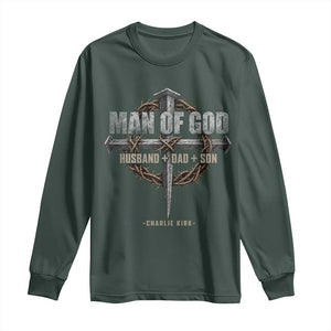 Man Of God Husband Dad Son Charlie Kirk Long Sleeve Shirt Vintage Christian Cross TS11 Dark Forest Green Print Your Wear