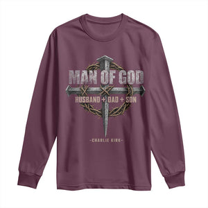 Man Of God Husband Dad Son Charlie Kirk Long Sleeve Shirt Vintage Christian Cross TS11 Maroon Print Your Wear