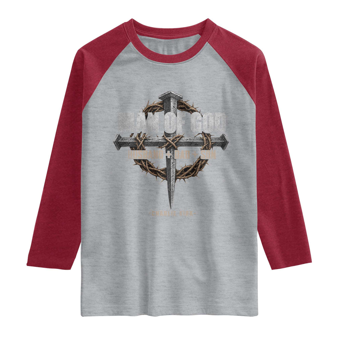 Man Of God Husband Dad Son Charlie Kirk Raglan Shirt Vintage Christian Cross TS11 Heather Gray Heather Red Print Your Wear