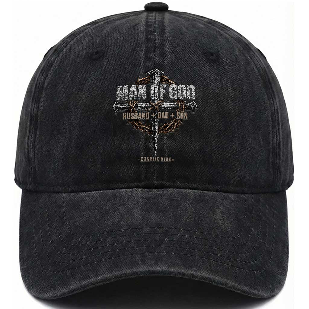 Man Of God Husband Dad Son Charlie Kirk Washed Cotton Baseball Cap Vintage Christian Cross TS11 Print Your Wear