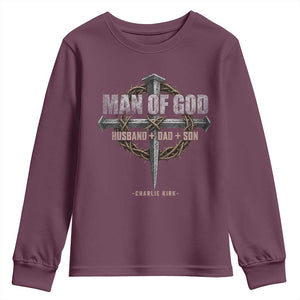 Man Of God Husband Dad Son Charlie Kirk Youth Sweatshirt Vintage Christian Cross TS11 Maroon Print Your Wear