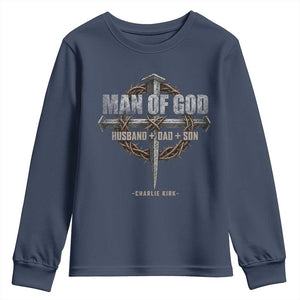 Man Of God Husband Dad Son Charlie Kirk Youth Sweatshirt Vintage Christian Cross TS11 Navy Print Your Wear