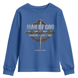 Man Of God Husband Dad Son Charlie Kirk Youth Sweatshirt Vintage Christian Cross TS11 Royal Blue Print Your Wear