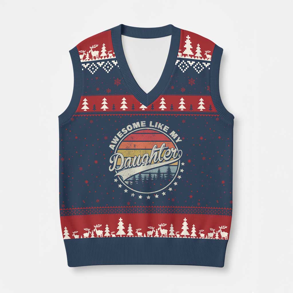 Awesome Like My Daughter V-Neck Knit Sweater Vest Funny Dad Quote Retro Father's Day TS11 Navy Red Print Your Wear