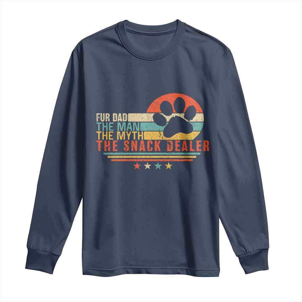 Fur Dad The Man The Myth The Snack Dealer Long Sleeve Shirt Dog Fathers Day TS11 Navy Print Your Wear