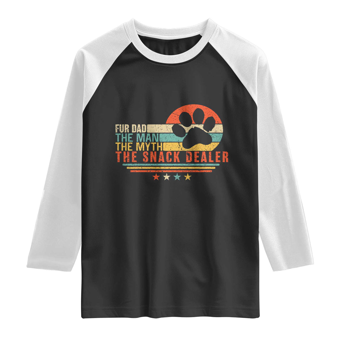 Fur Dad The Man The Myth The Snack Dealer Raglan Shirt Dog Fathers Day TS11 Black White Print Your Wear