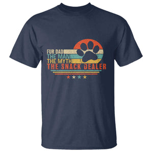 Fur Dad The Man The Myth The Snack Dealer T Shirt Dog Fathers Day TS11 Navy Print Your Wear