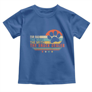 Fur Dad The Man The Myth The Snack Dealer Toddler T Shirt Dog Fathers Day TS11 Royal Blue Print Your Wear