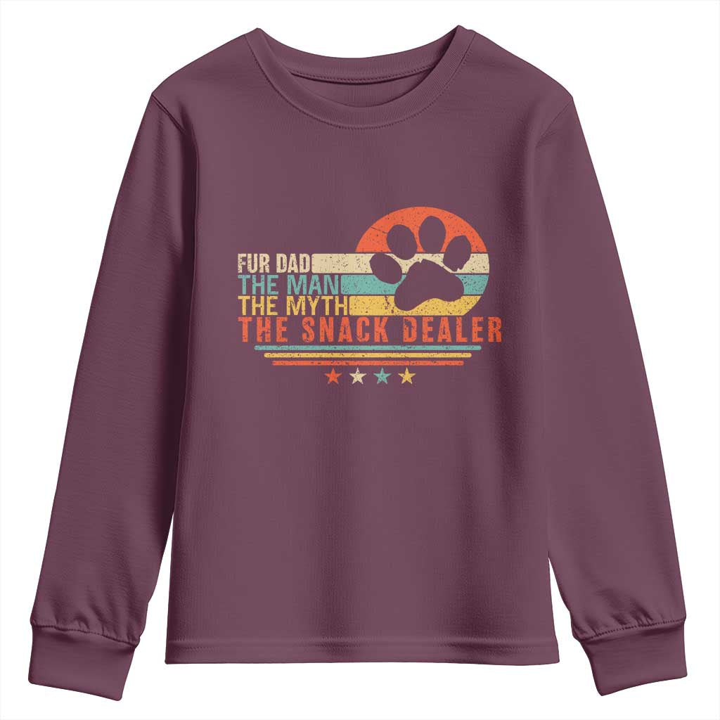 Fur Dad The Man The Myth The Snack Dealer Youth Sweatshirt Dog Fathers Day TS11 Maroon Print Your Wear