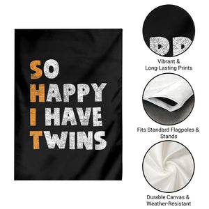 Shit So I Have Twins Garden Flag Funny Twin Dad Twin Mom TS11 Print Your Wear