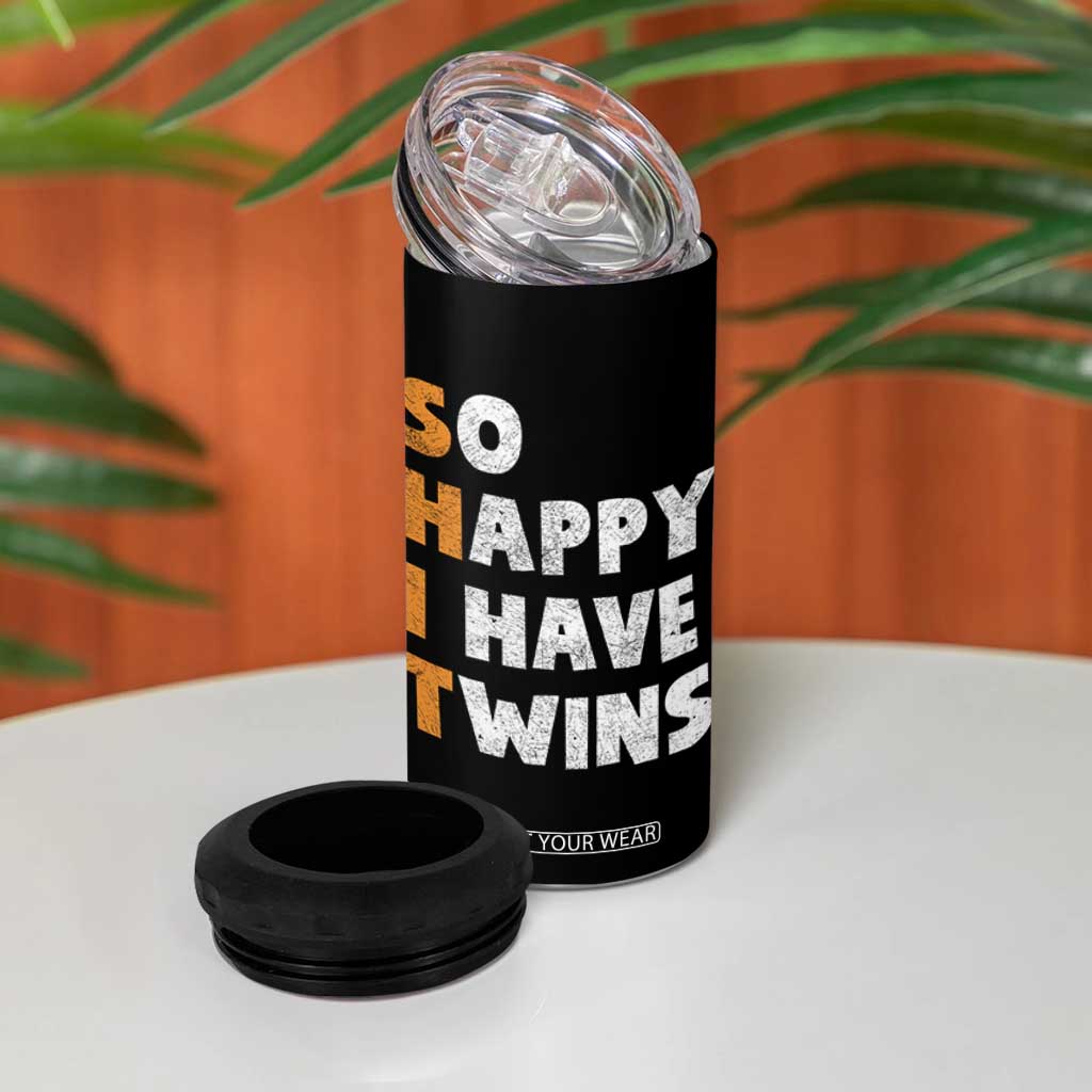 Shit So I Have Twins 4 in 1 Can Cooler Tumbler Funny Twin Dad Twin Mom TS11 Print Your Wear