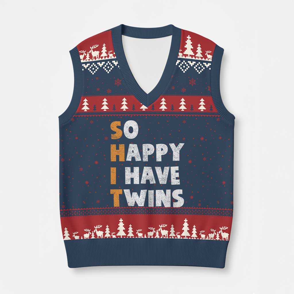 Shit So I Have Twins V-Neck Knit Sweater Vest Funny Twin Dad Twin Mom