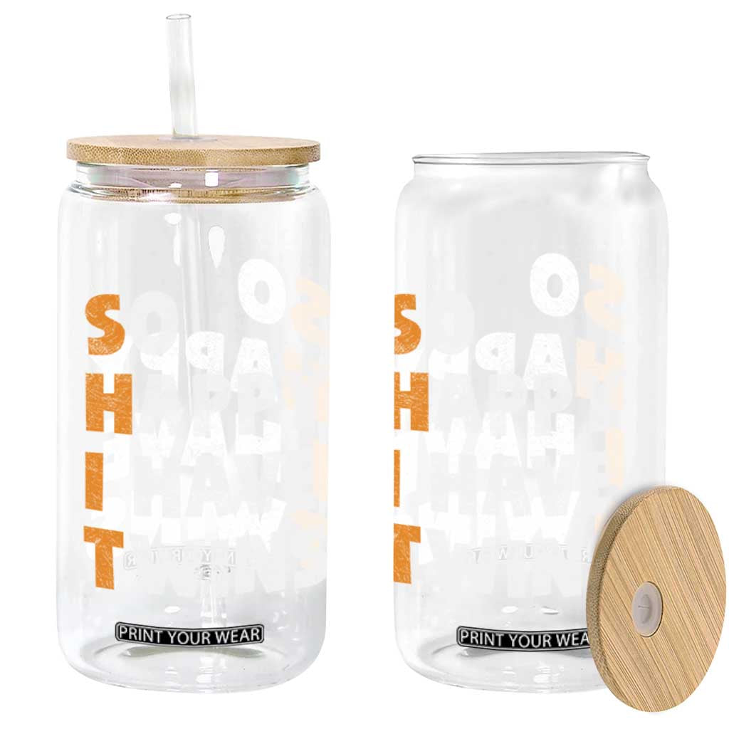 Shit So I Have Twins Glass Can Funny Twin Dad Twin Mom