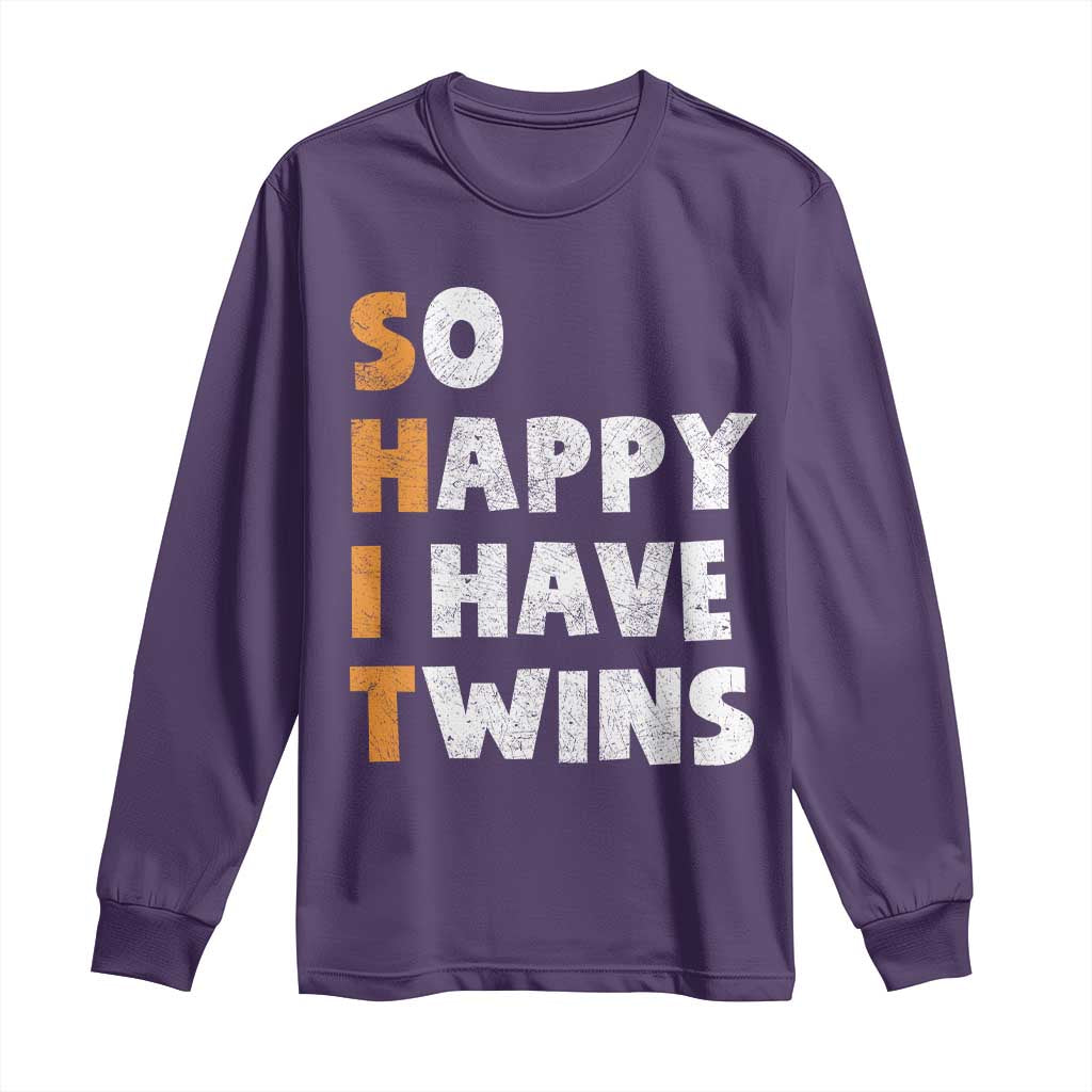 Shit So I Have Twins Long Sleeve Shirt Funny Twin Dad Twin Mom TS11 Purple Print Your Wear