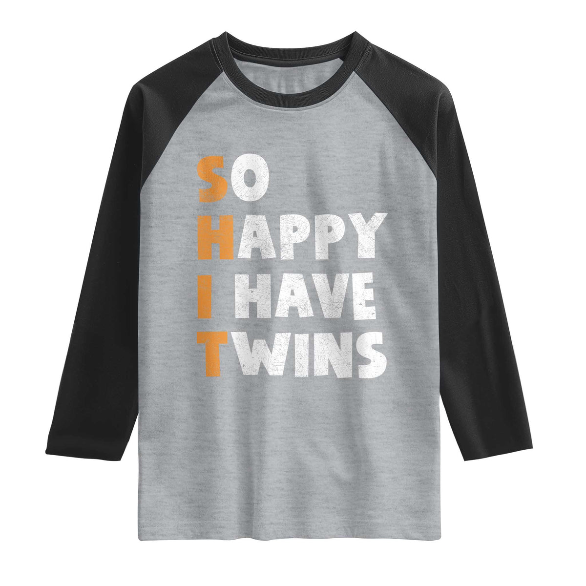 Shit So I Have Twins Raglan Shirt Funny Twin Dad Twin Mom TS11 Heather Gray Black Print Your Wear
