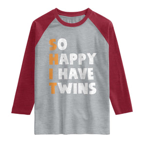 Shit So I Have Twins Raglan Shirt Funny Twin Dad Twin Mom TS11 Heather Gray Heather Red Print Your Wear