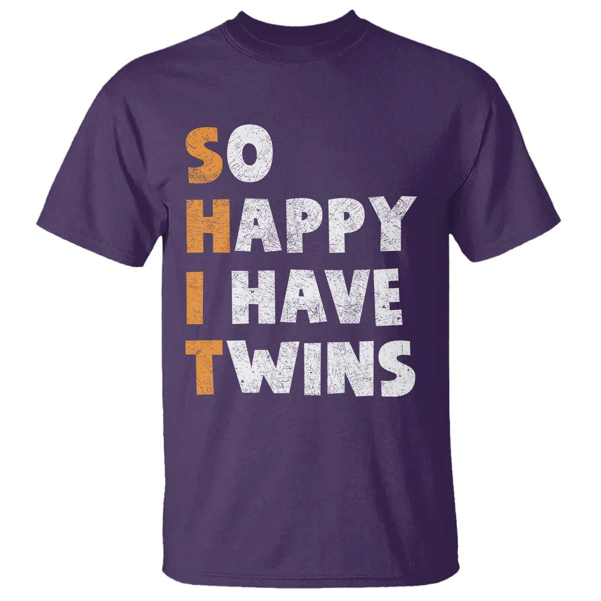 Shit So I Have Twins T Shirt Funny Twin Dad Twin Mom