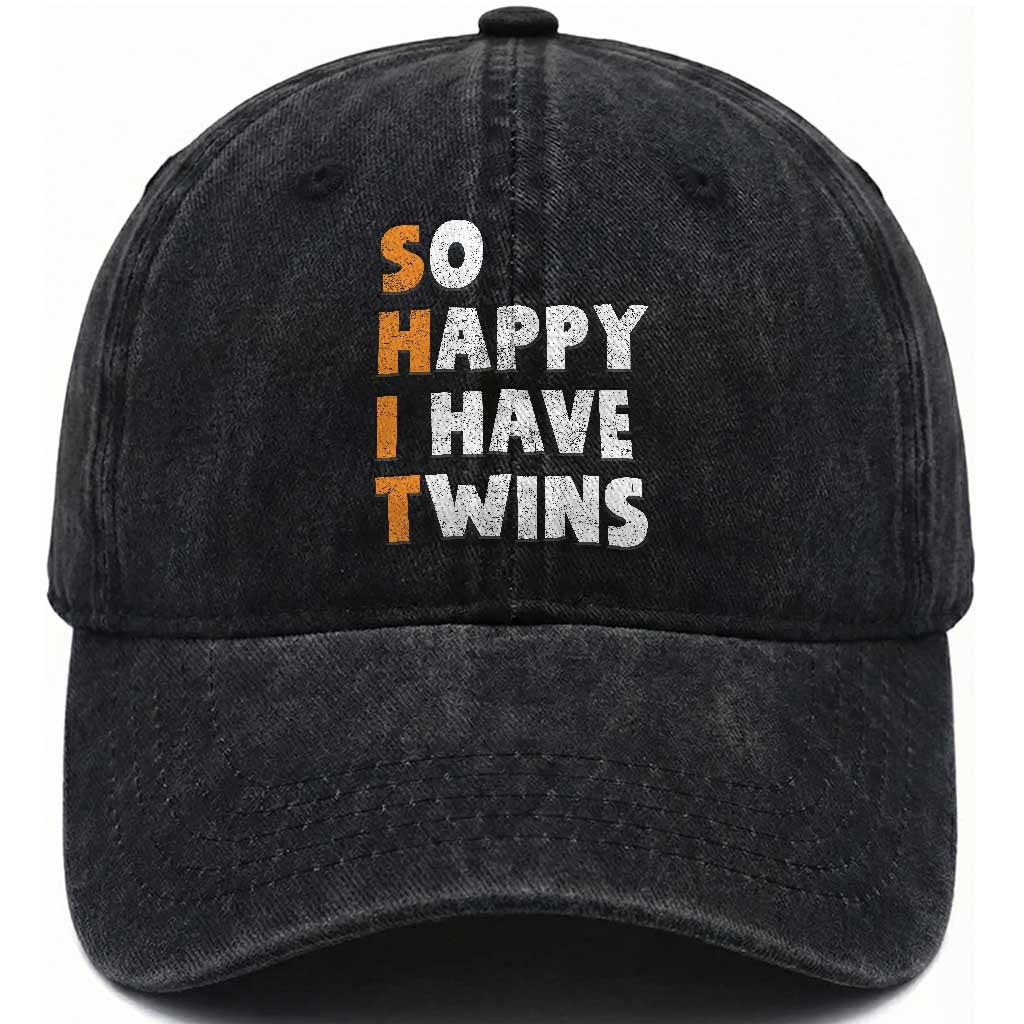 Shit So I Have Twins Washed Cotton Baseball Cap Funny Twin Dad Twin Mom TS11 Print Your Wear