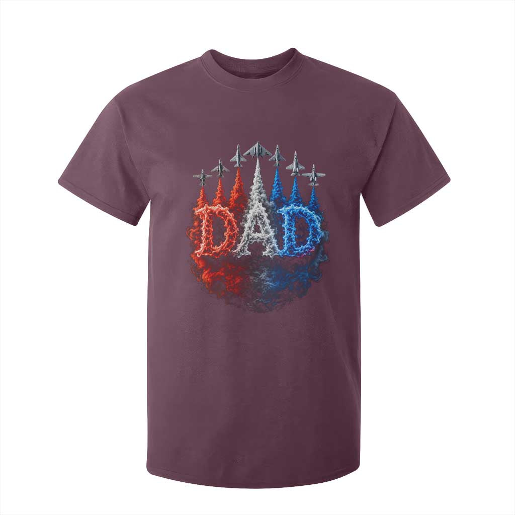 Patriotic Dad Jet Fighter American Flag 4th of July T Shirt For Kid TS11 Maroon Print Your Wear