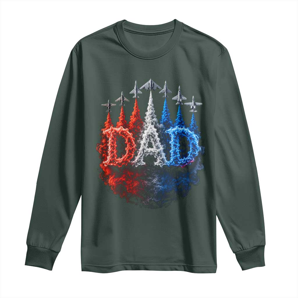 Patriotic Dad Jet Fighter American Flag 4th of July Long Sleeve Shirt TS11 Dark Forest Green Print Your Wear