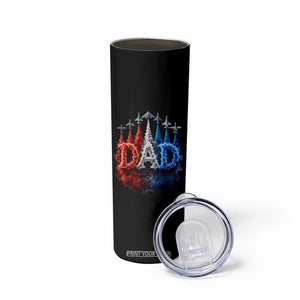 Patriotic Dad Jet Fighter American Flag 4th of July Skinny Tumbler TS11 Print Your Wear