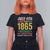 Juneteenth T Shirt For Women 1865 Is Freedom Day Because My Ancestors Weren't Free In 1776 TS11 Black Print Your Wear