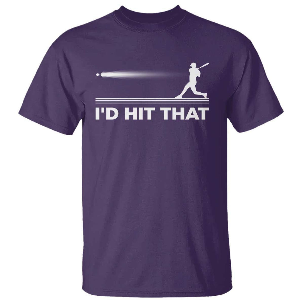Funny Baseball T Shirt I'd Hit That Sport Player TS11 Purple Print Your Wear