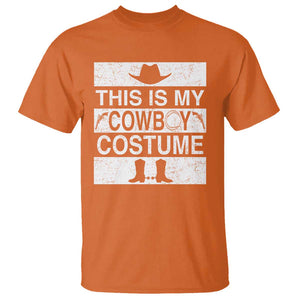 Funny This Is My Cowboy Costume T Shirt Western Tee Country Lover Cowgirl Hat Boots TS11 Orange Print Your Wear