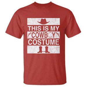 Funny This Is My Cowboy Costume T Shirt Western Tee Country Lover Cowgirl Hat Boots TS11 Red Print Your Wear