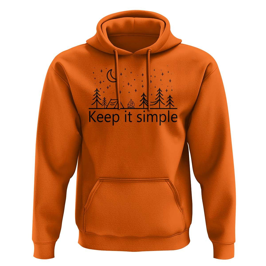 Funny Camping Hoodie Keep It Simple Outdoor Minimalist TS11 Orange Print Your Wear