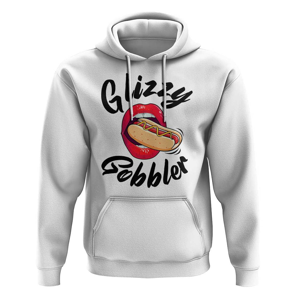 Funny Hot Dog Hoodie Glizzy Gobbler Wiener Lover TS11 White Print Your Wear