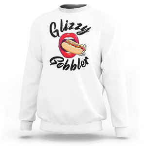 Funny Hot Dog Sweatshirt Glizzy Gobbler Wiener Lover TS11 White Print Your Wear