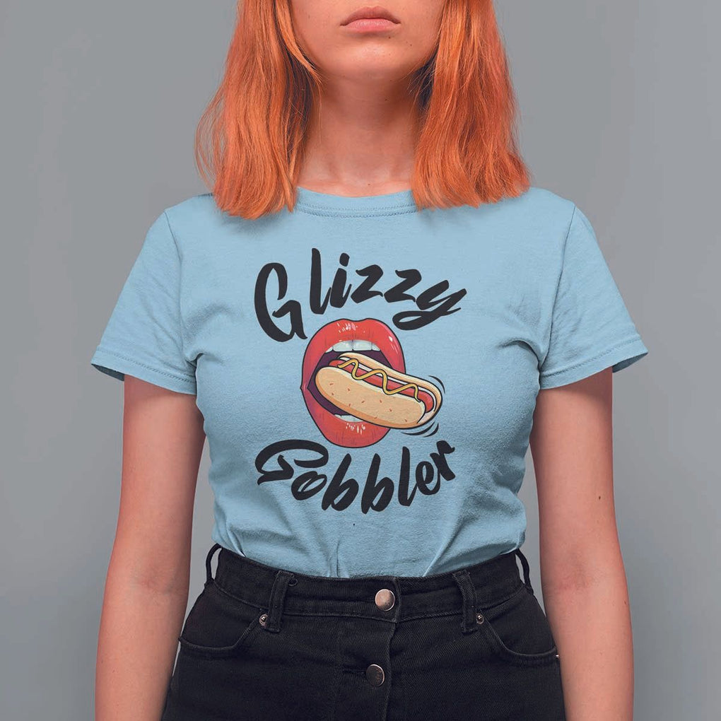 Funny Hot Dog T Shirt For Women Glizzy Gobbler Wiener Lover TS11 Light Blue Print Your Wear