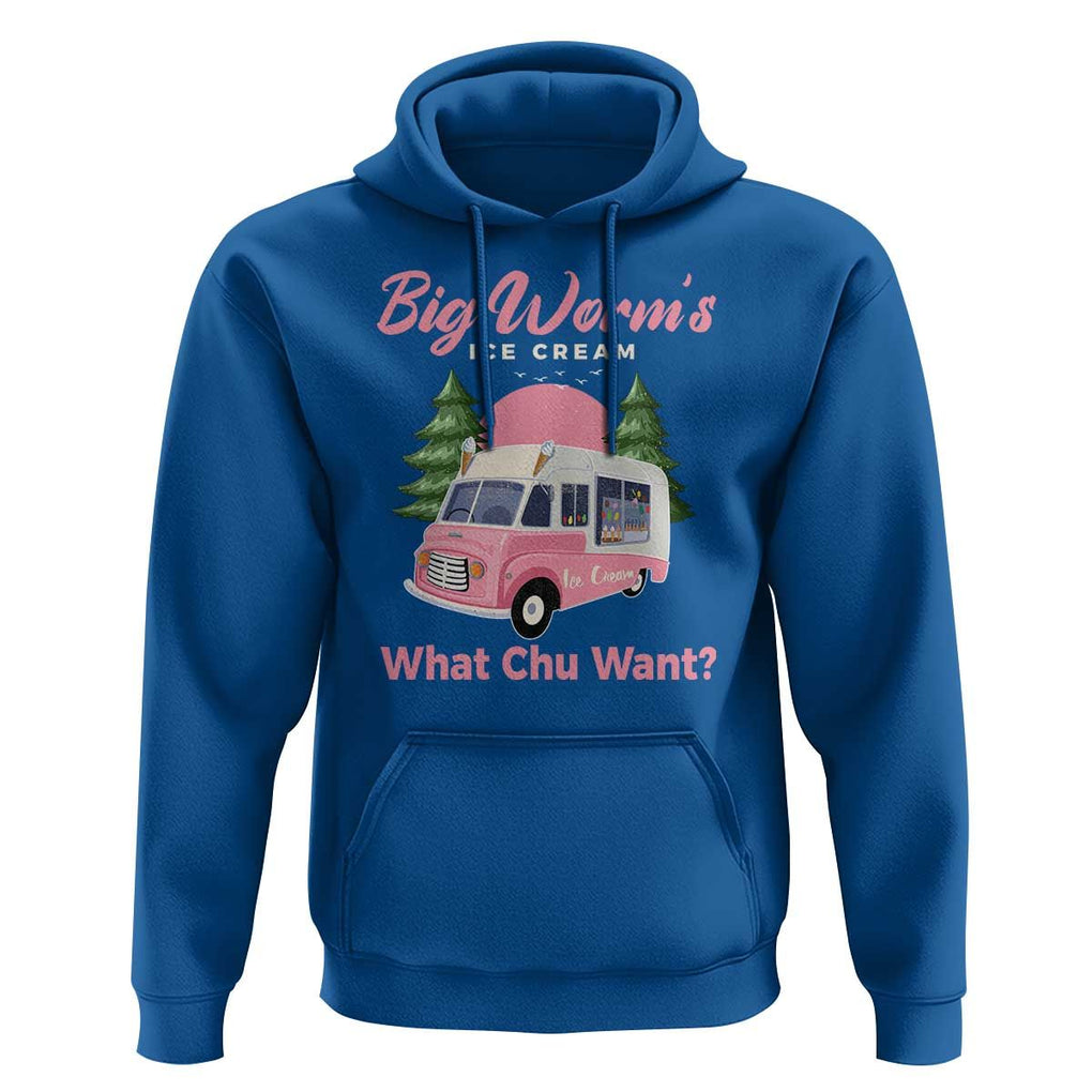 Funny Big Worm's Ice Cream What Chu Want Hoodie Summer Van TS11 Royal Blue Print Your Wear