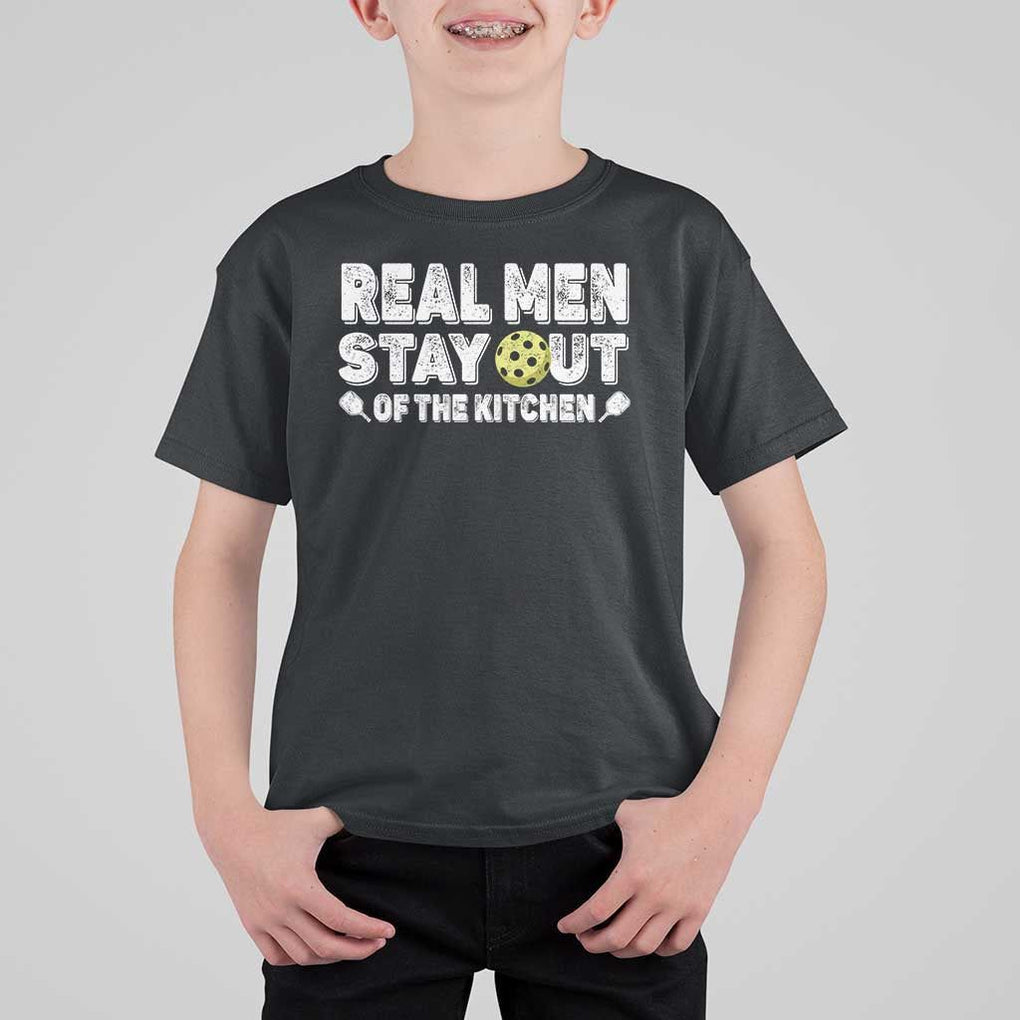Funny Pickleball T Shirt For Kid Real Men Stay Out Of The Kitchen Pickle Ball Sports TS11 Black Print Your Wear