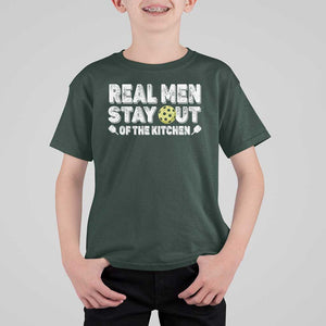 Funny Pickleball T Shirt For Kid Real Men Stay Out Of The Kitchen Pickle Ball Sports TS11 Dark Forest Green Print Your Wear