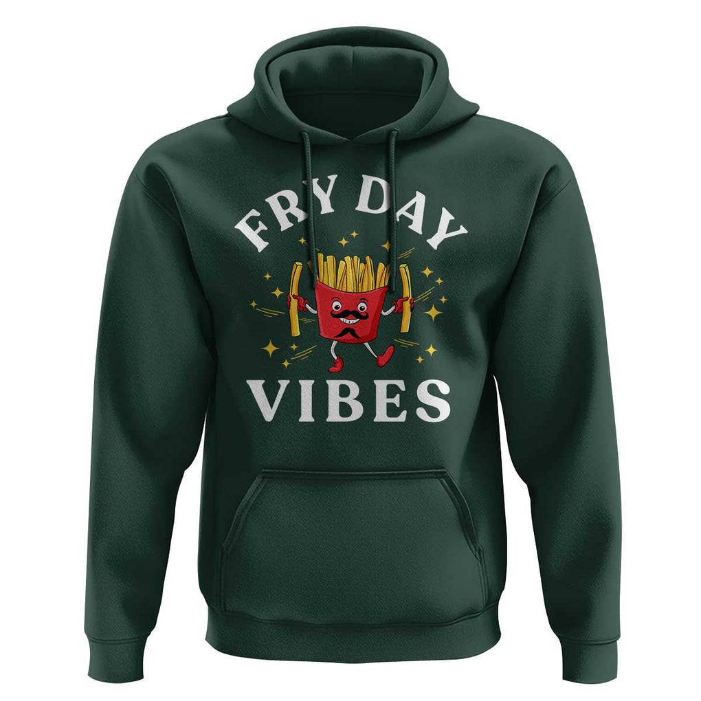 Funny French Fries Hoodie Fry Day Vibes Fast Food TS11 Dark Forest Green Print Your Wear